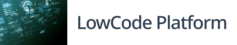 LowCode Platform